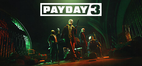 收获日3/PAYDAY3（v1.0.0.0.729133—更新多个DLCs）