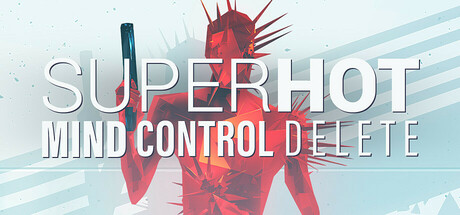 燥热：思想控制删除/SUPERHOT: MIND CONTROL DELETE（v20230627）