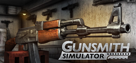 枪匠模拟器/Gunsmith Simulator （更新v1.0.10 ）