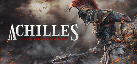 阿喀琉斯：不为人知的传奇/Achilles: Legends Untold （更新 v35086）